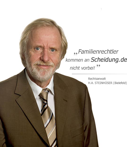 „Familienrechtler kommen an Scheidung.de nicht vorbei!“ - Rechtsanwalt H.A. Steinhüser (Bielefeld)